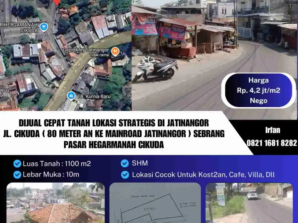 Dijual Cepat Tanah Lokasi Strategis Di Jatinangor
Jl. Cikuda ( 80 Meter an ke Mainroad Jatinangor ) Sebrang Pasar Hegarmanah Cikuda