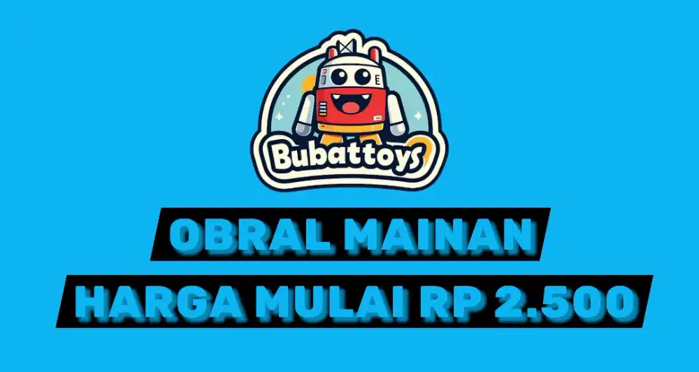 BUBATTOYS OBRAL MAINAN ANAK HARGA MULAI DARI 2500 SAJA