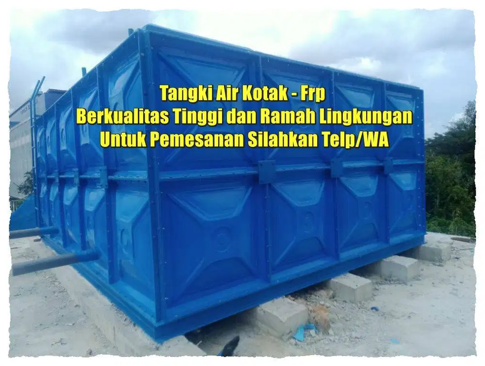 TANGKI PANEL- TANGKI PANEL FRP - TANGKI PANEL KOTAK - TANGKI PANEL FIB
