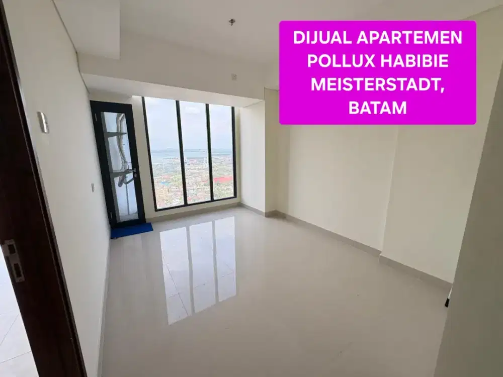 DIJUAL APARTEMEN  POLLUX HABIBIE MEISTERSTADT BATAM
