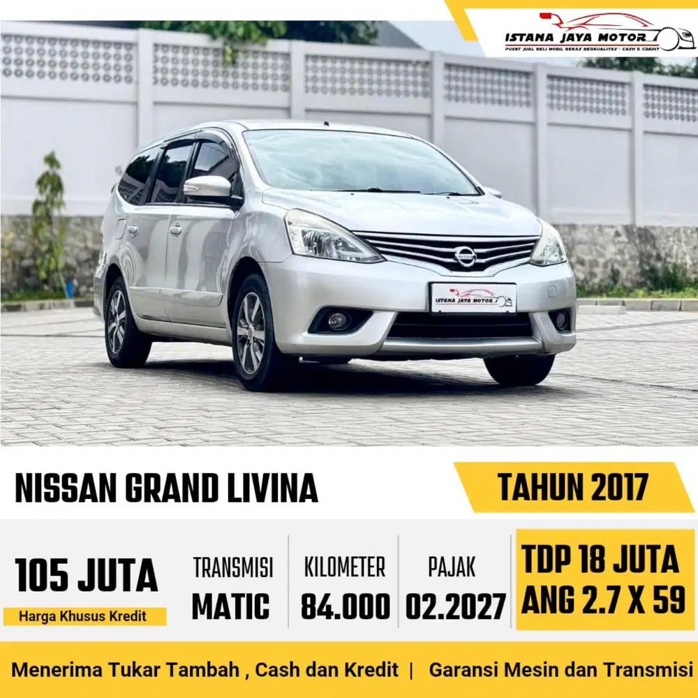 Nissan Grand Livina 1.5 XV AT th 2017 #istana jaya motor