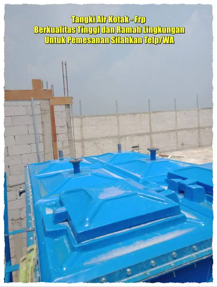 TANGKI AIR – TANGKI TANAM – GWT – TANGKI ROOF TANK – TANGKI PANEL