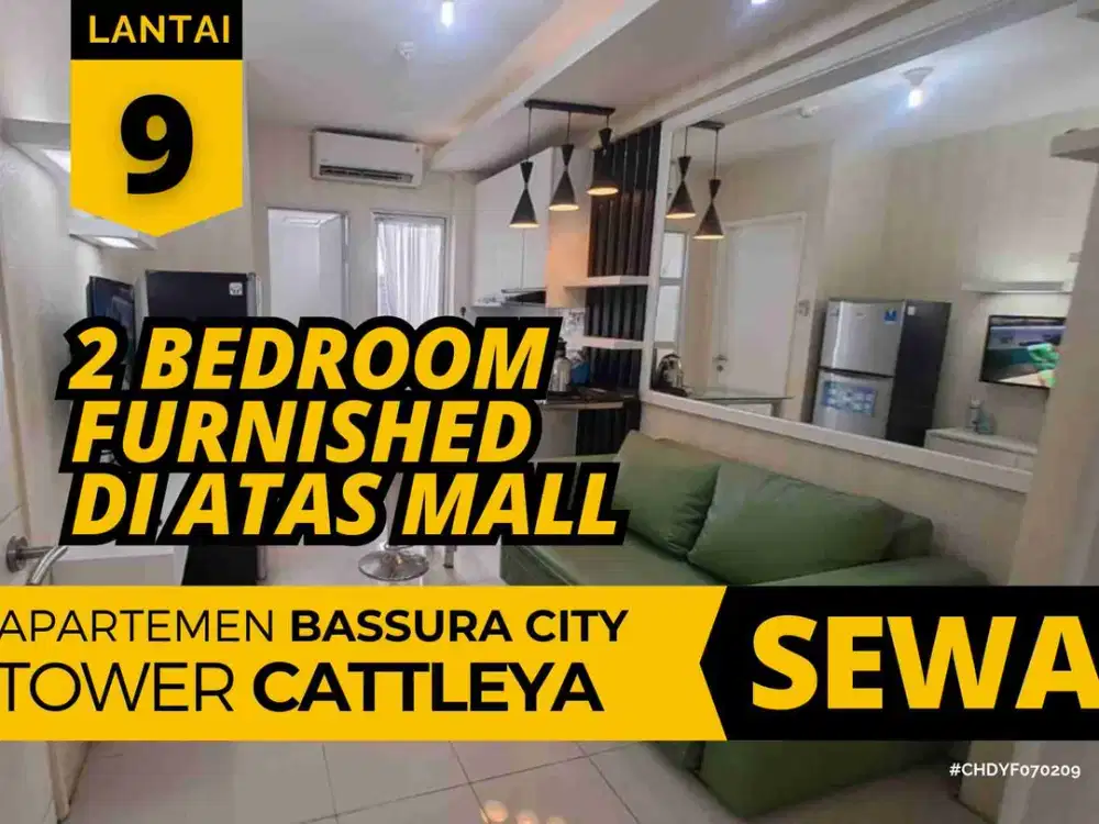 Sewa Tahunan 2 Bedroom Furnished Di Atas Mall Apartemen Bassura City