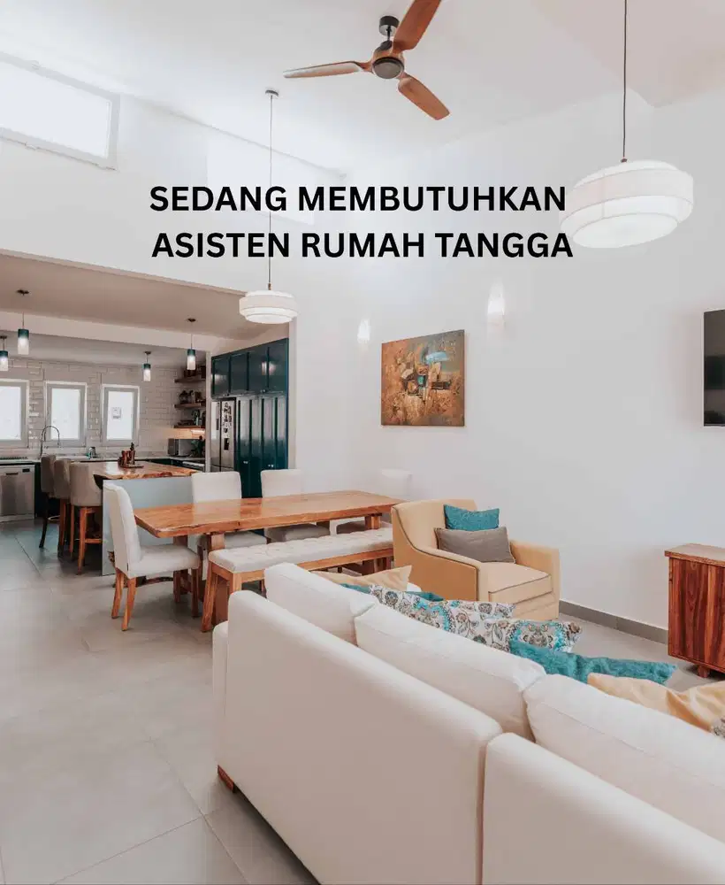 Lowongan Pekerjaan Asisten Rumah Tangga atau ART