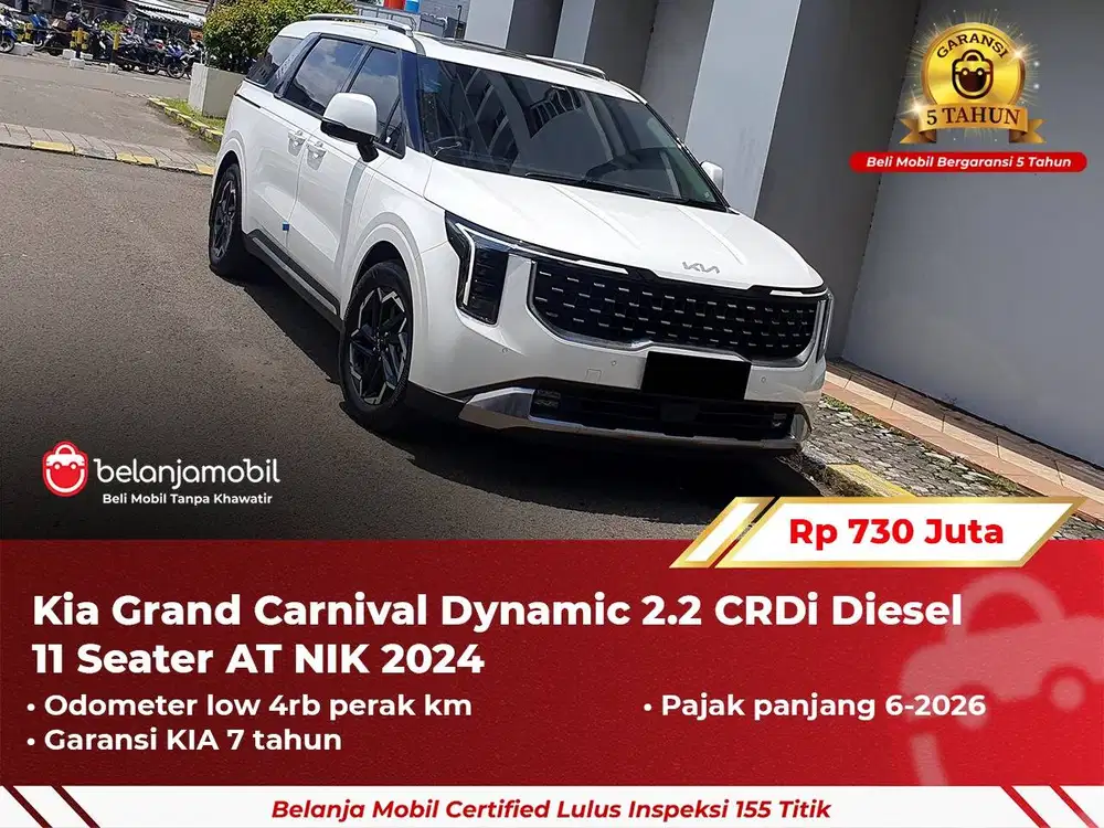 [ GARANSI 5TH ] Kia Grand Carnival Dynamic 2.2 11 Seater 2024 2025