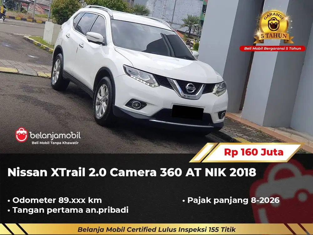 [ GARANSI 5TH ] Nissan X-Trail XTrail X Trail 2.0 Camera 360 2018/2019