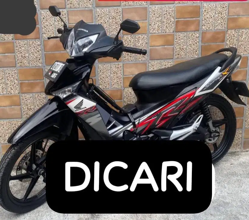 Di Cari Supra X 125 Double Disk DD Tahun 2011 Ke Atas Supra X 2013