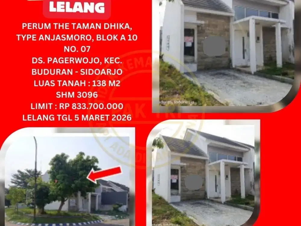 JUAL RUMAH LELANG BANK DI SIDOARJO (THE TAMAN DHIKA CLUSTER ANJASMORO) : LELANG KPKNL