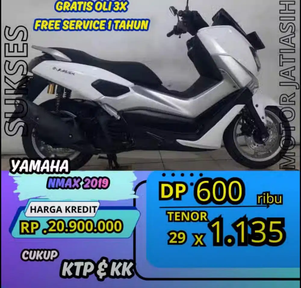 Promo DP spesial cuma 600 ribu Yamaha nmax 2019