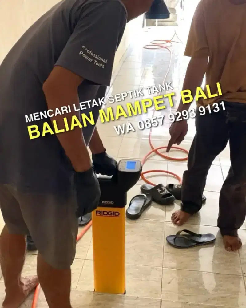 JASA PENCARIAN PIPA BOCOR & SEPTIC TANK, TUKANG MAMPET, KURAS WC BALI