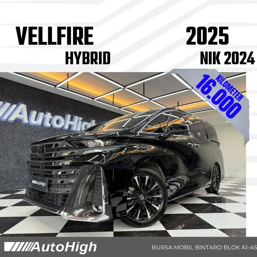 DP10% [Km16.000] Vellfire VIP Hybrid 2024 Black Reg 2025 #AUTOHIGH