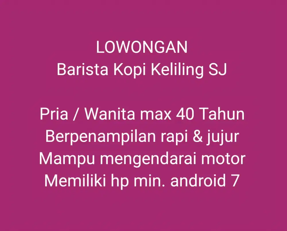 Lowongan Barista Kopi Keliling SJ
