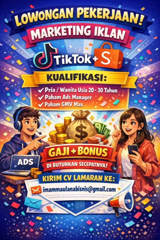 LOWONGAN PEKERJAAN IKLAN ADS TIKTOK SHOPEE