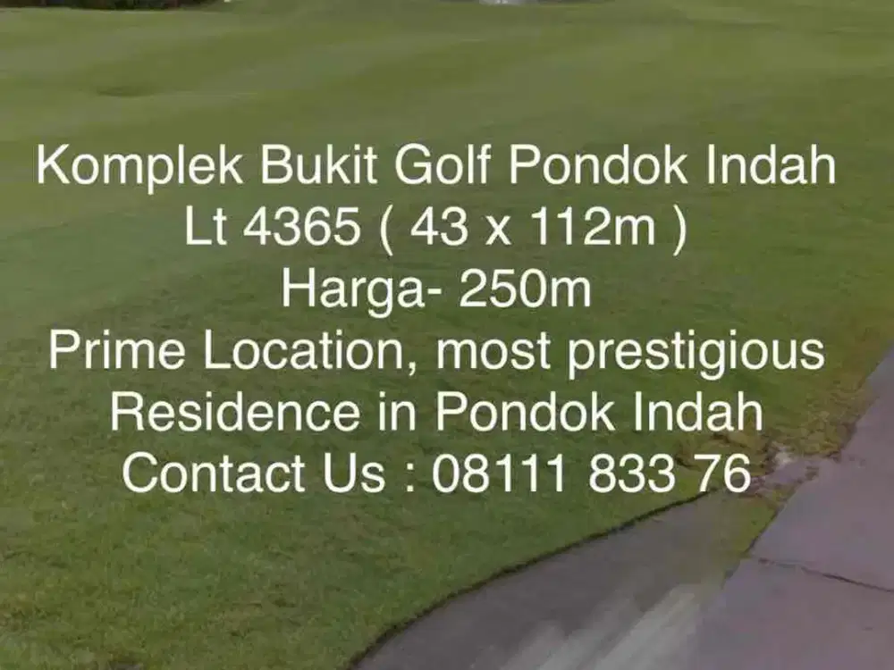 Jual Kavling Bukit Golf Pondok Indah Prime Location Most prestigious Residence
