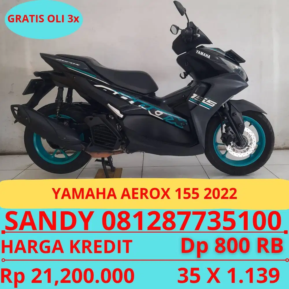 YAMAHA AEROX 155 2022 DP MURAH 800 RIBU GUYSS