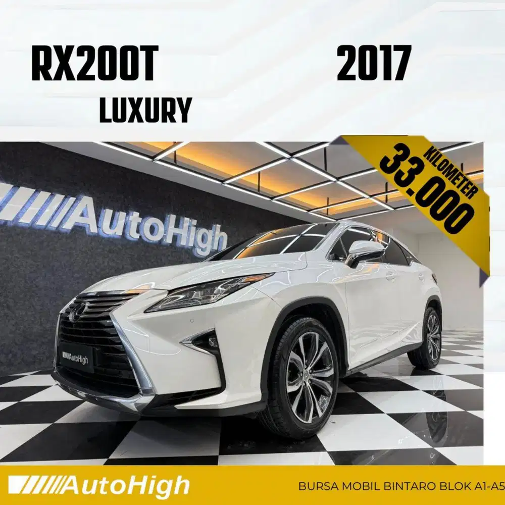 DP10% [Km33.000] RX200t Luxury 2017 White / RX200 Reg 2016 #AUTOHIGH