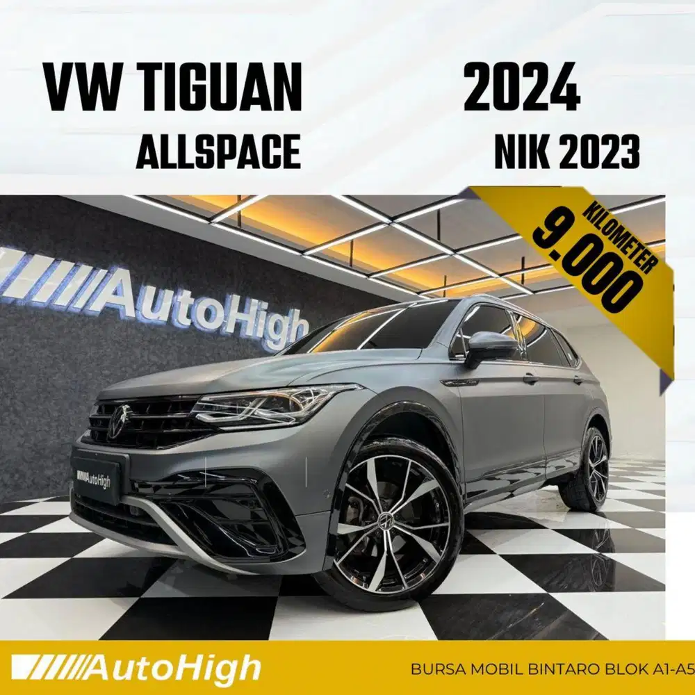 DP30% [Km9.000] VW Tiguan Allspace TSI 2023 Grey Reg 2024 #AUTOHIGH