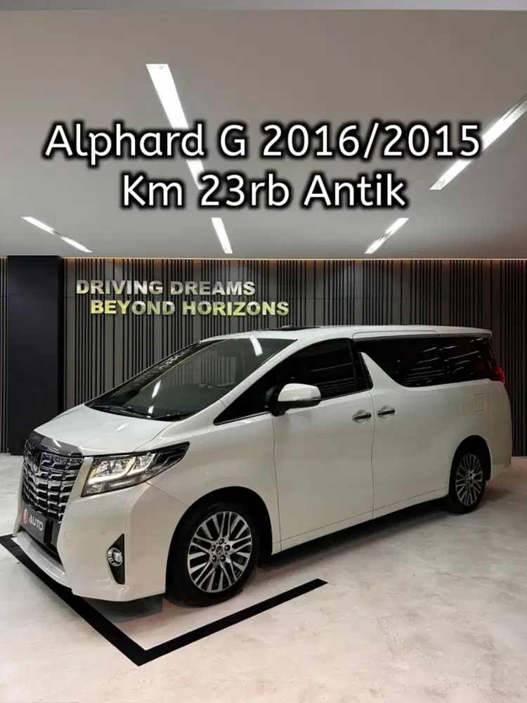 Toyota Alphard 2.5 G ATPM 2016 Putih Km23rb B122E Nik 2015