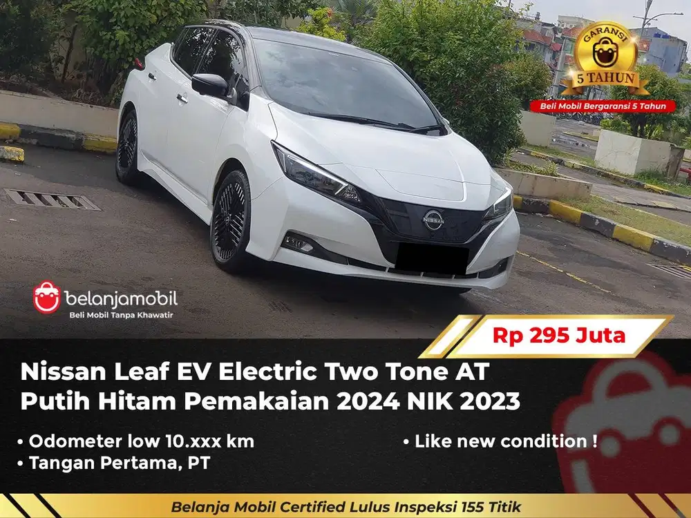 [ GARANSI 5TH ] Nissan Leaf EV Electric Two Tone AT 2023/2024