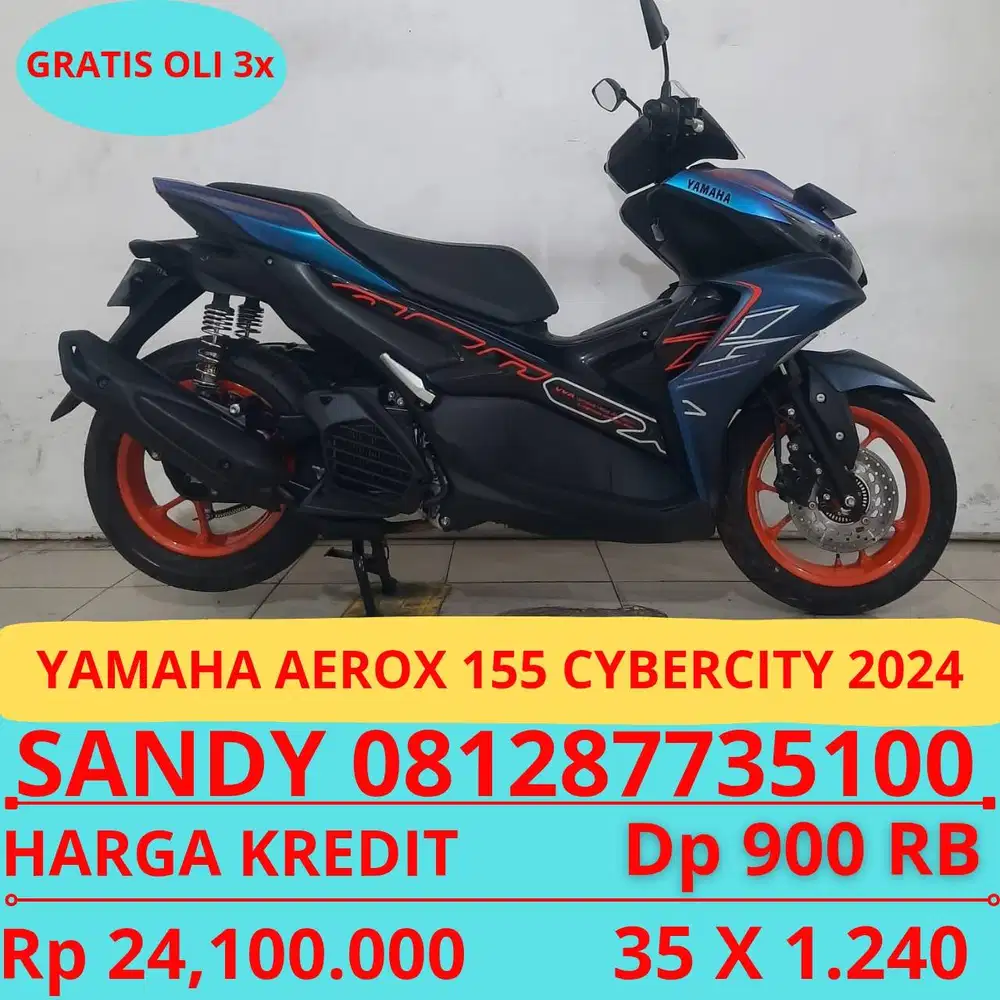 YAMAHA AEROX 155 CYBERCITY 2024 DP MURAH 900 RIBU GUYSS