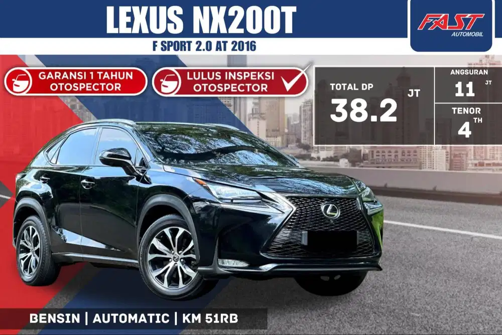 LEXUS NX 200 T F SPORT 2016 2.0 AT PANORAMIC  KM.51RB  PAJAK PANJANG