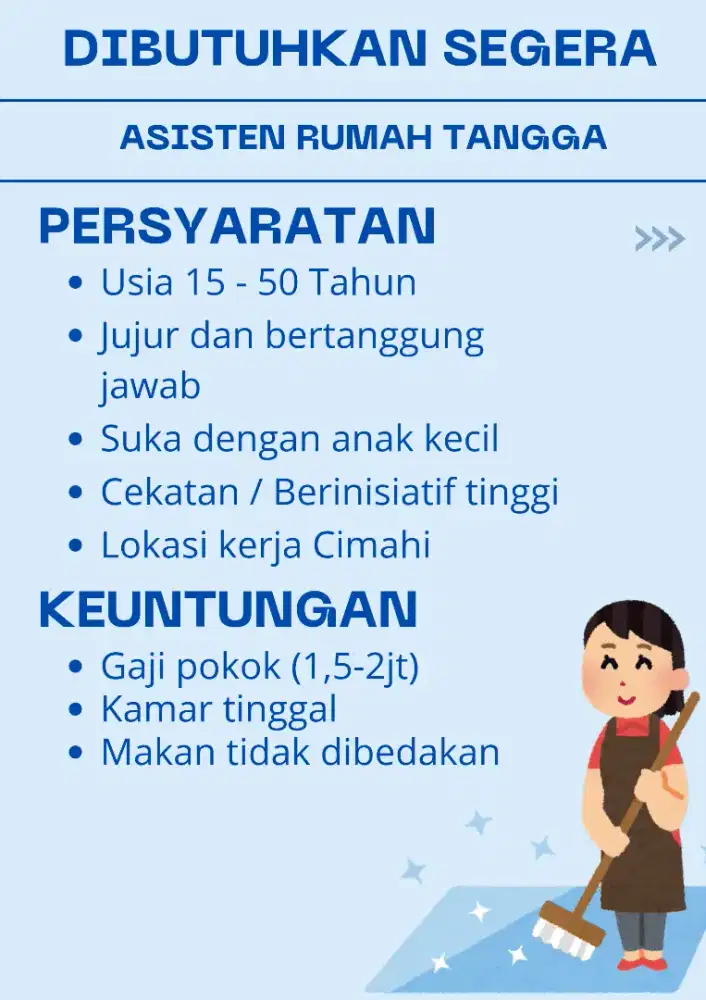 Dibutuhkan segera Asisten rumah tangga