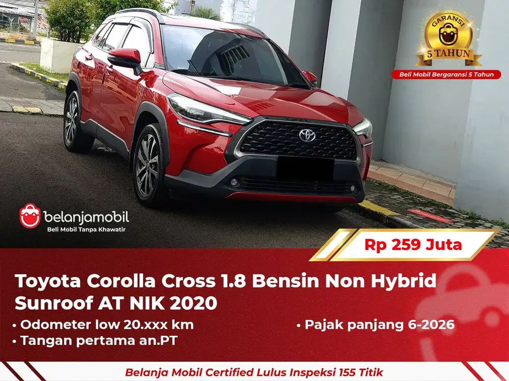 [ GARANSI 5TH ] Toyota Corolla Cross 1.8 Non Hybrid Sunroof 2020 2021