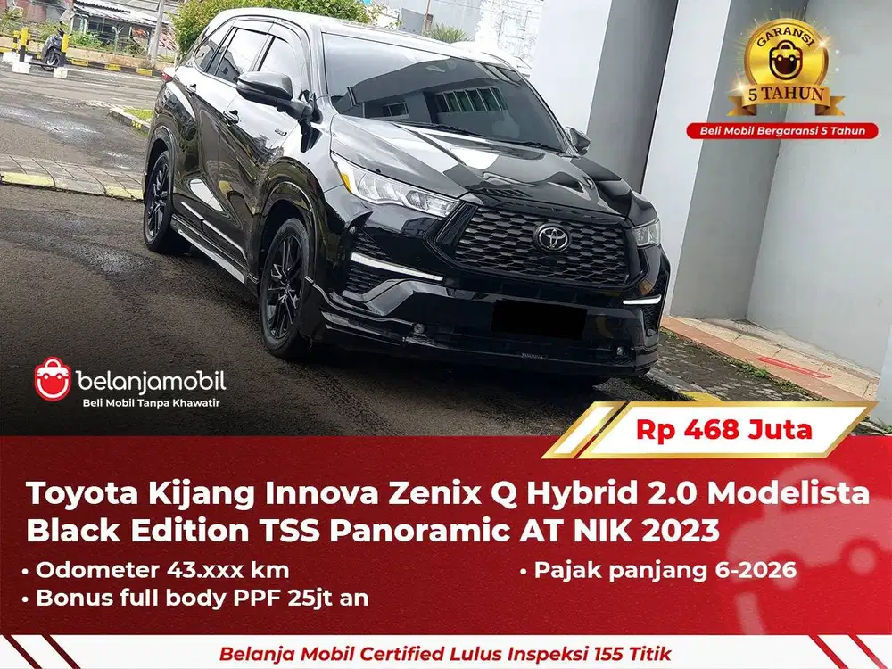 [GARANSI 5TH] Toyota Innova Zenix Q Hybrid 2.0 Modelista TSS 2023 2024