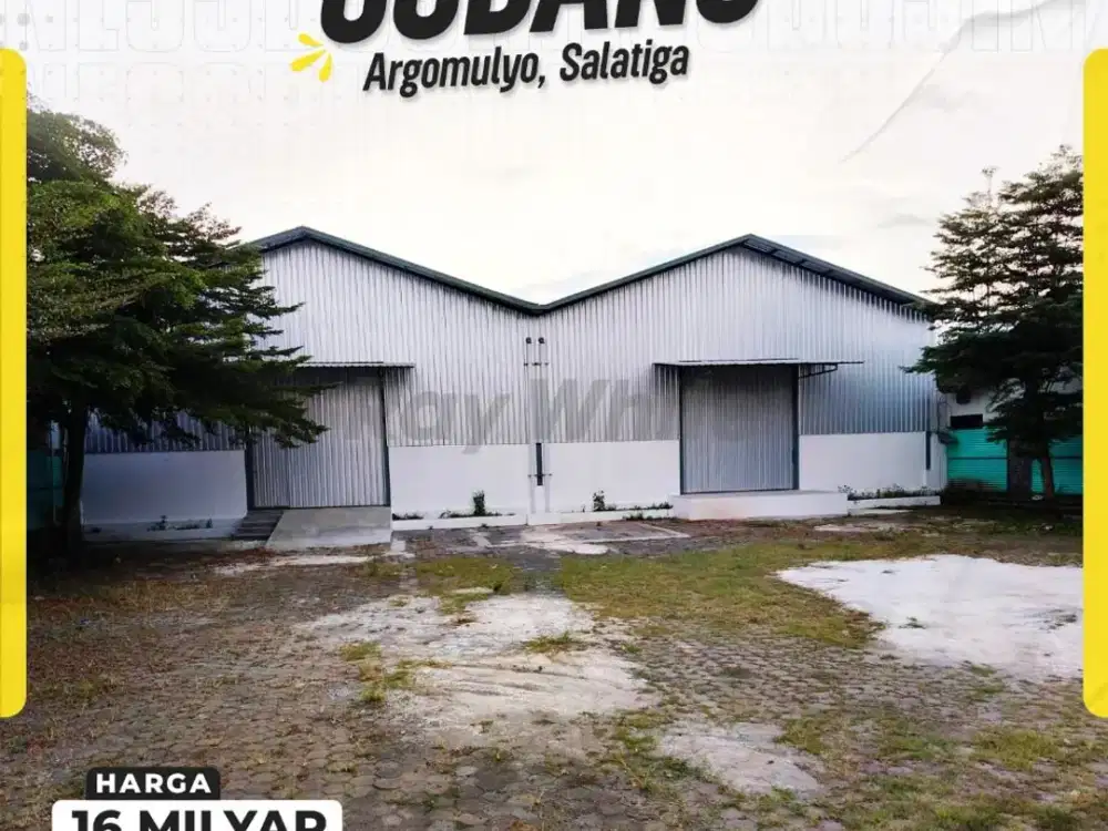 Di Jual Sewakan Gudang Di Argomulyo, Salatiga