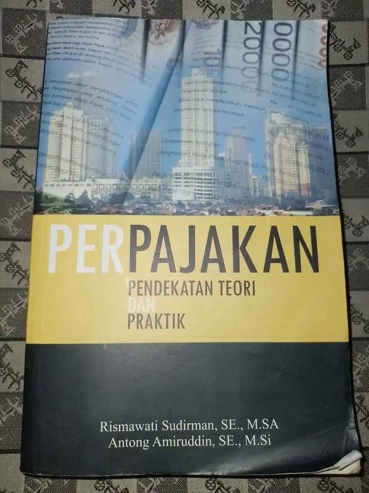 Dijual Buku Perpajakan Pendekatan Teori dan Praktik