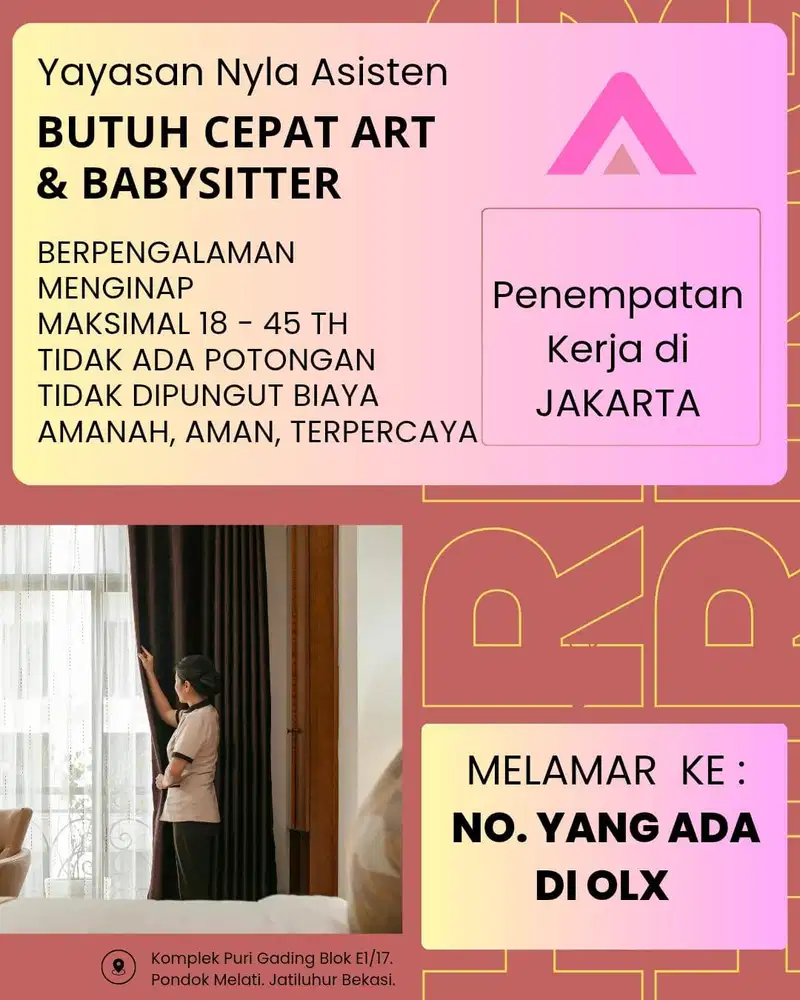 Lowongan Kerja ART & BABYSTITER (Penempatan kerja di wilayah Jakarta)