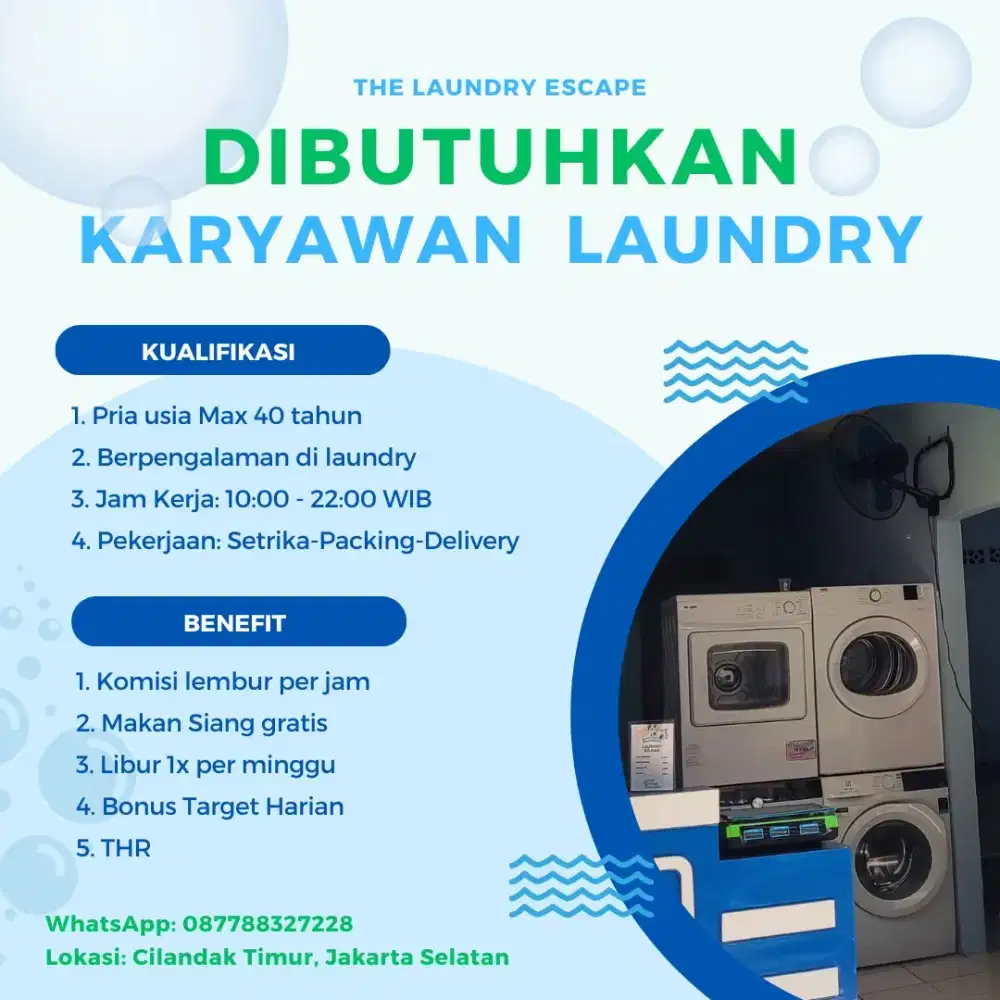 Dibutuhkan Karyawan Pria di Laundry Cilandak Jaksel