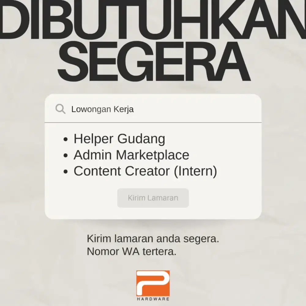 Lowongan Kerja untuk Helper Gudang, Admin dan Content Creator