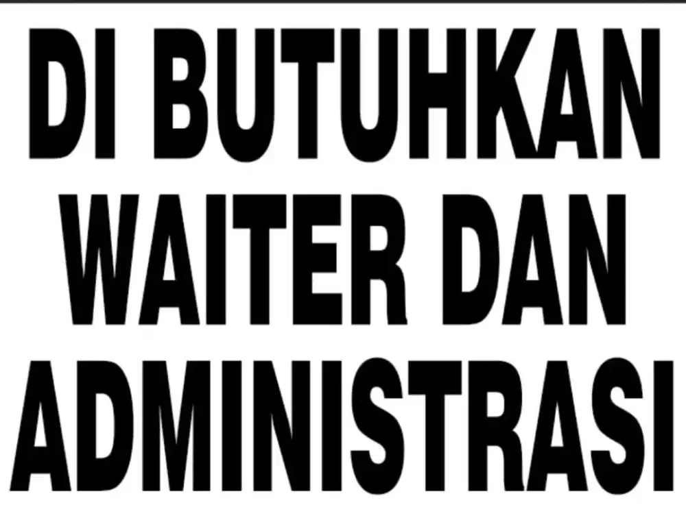 Kasir, Waiter, supervisor restoran dan admin