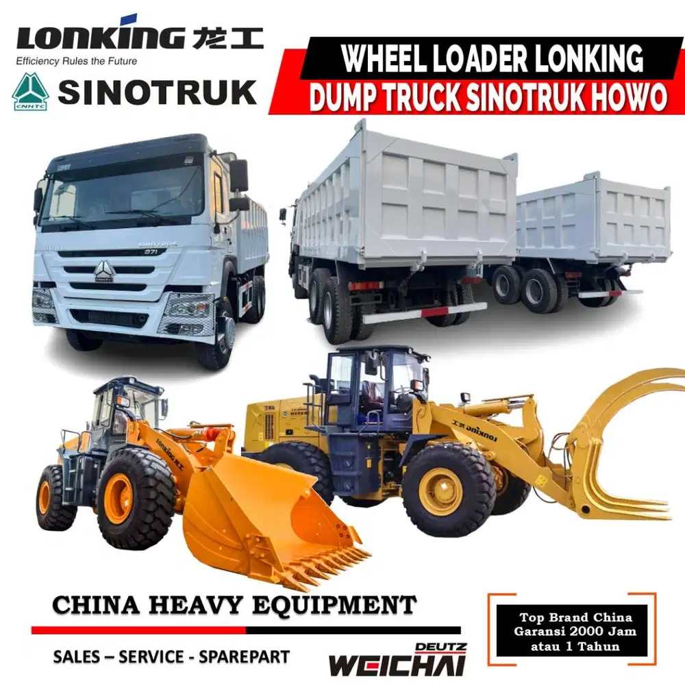 Ready Stock Garansi Wheel Loader Lonking dan Dump Truck Sinotruk Howo