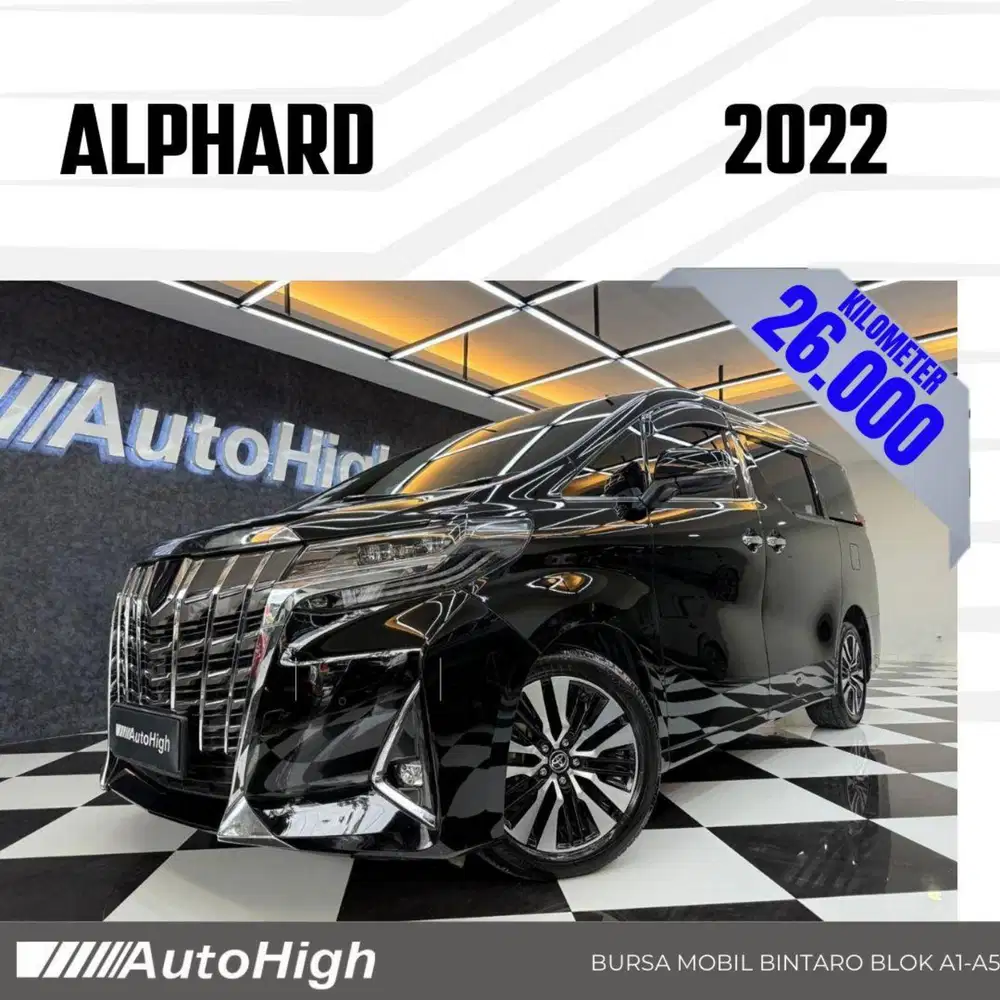 DP10% [Km26.000] Alphard G 2022 Black Reg 2023 #AUTOHIGH