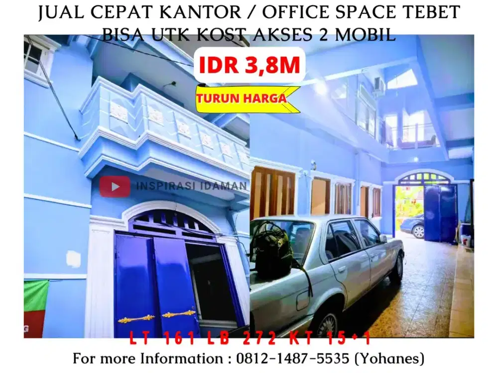 Jual Cepat Kantor / Office Space Tebet bisa utk Kost akses 2 mobil