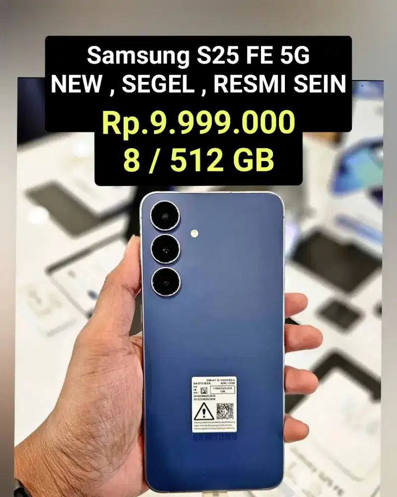 Rp.9,999 . 8/512GB
Samsung S25 FE 
 UNIT NEW,SEGEL,RESMI SEIN ‼️