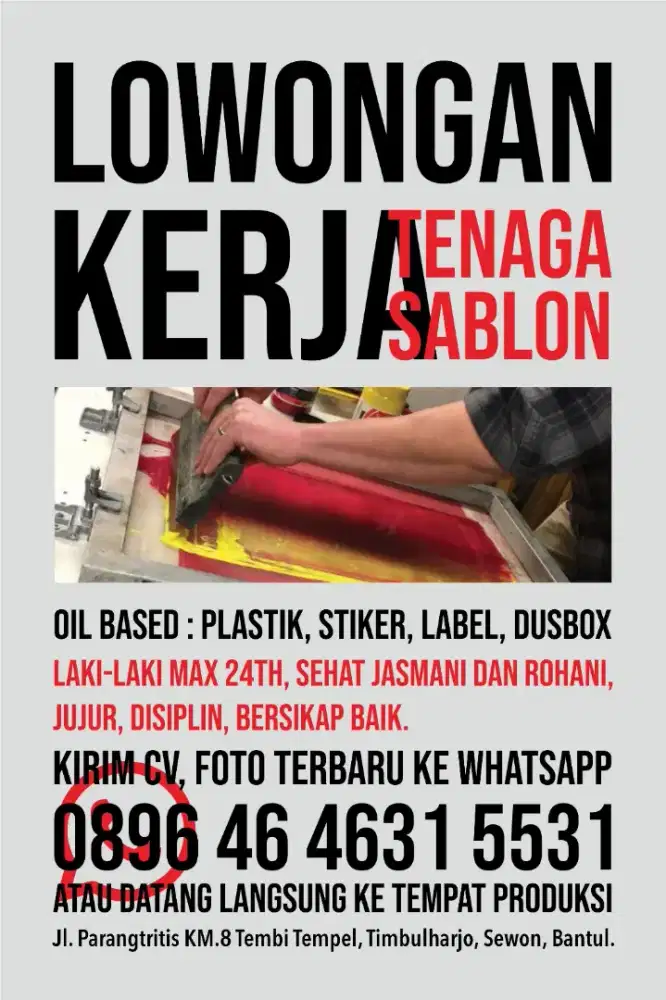 Dibutuhkan tenaga sablon plastik, stiker, label