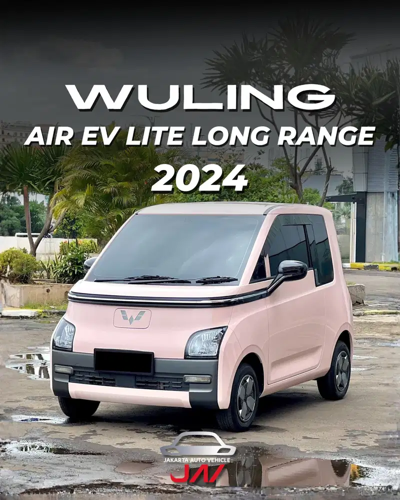 WULING AIR EV LITE LONG RANGE AT 2024 / LOW ODO