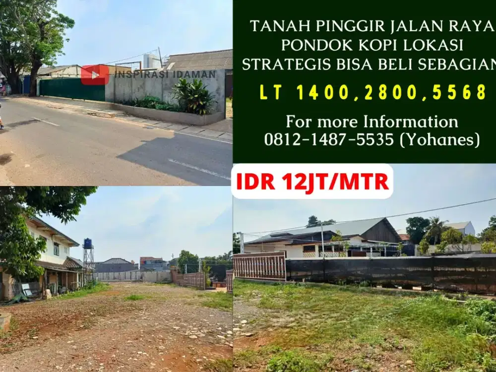 Tanah pinggir jalan raya Pondok kopi Lokasi Strategis Bisa beli sebagian