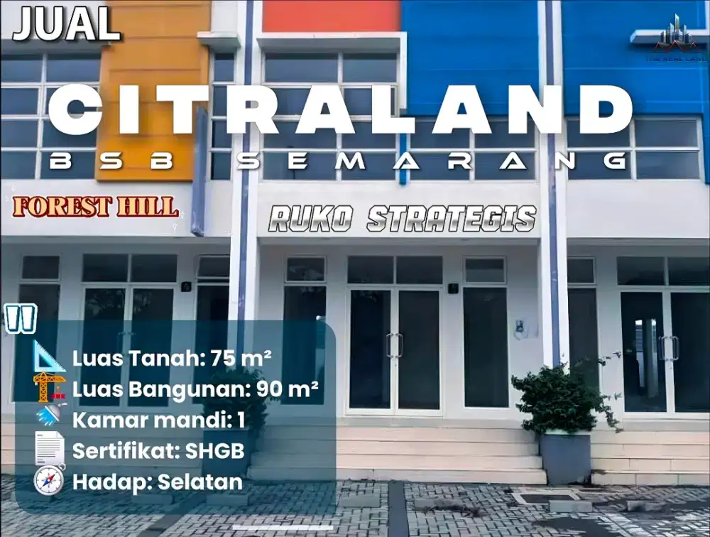 Ruko di FOREST HILL CITRALAND BSB SEMARANG