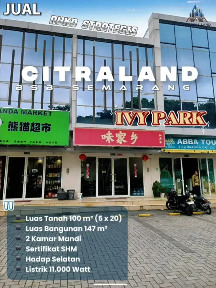 Ruko di IVY PARK CITRALAND BSB SEMARANG DIJUAL SEGERA