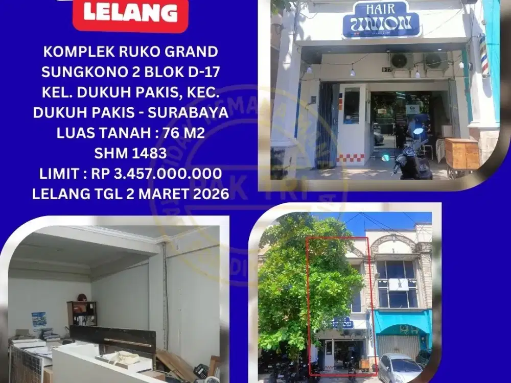 JUAL RUKO LELANG BANK DI SURABAYA (RUKO GRAND SUNGKONO 2) : LELANG KPKNL