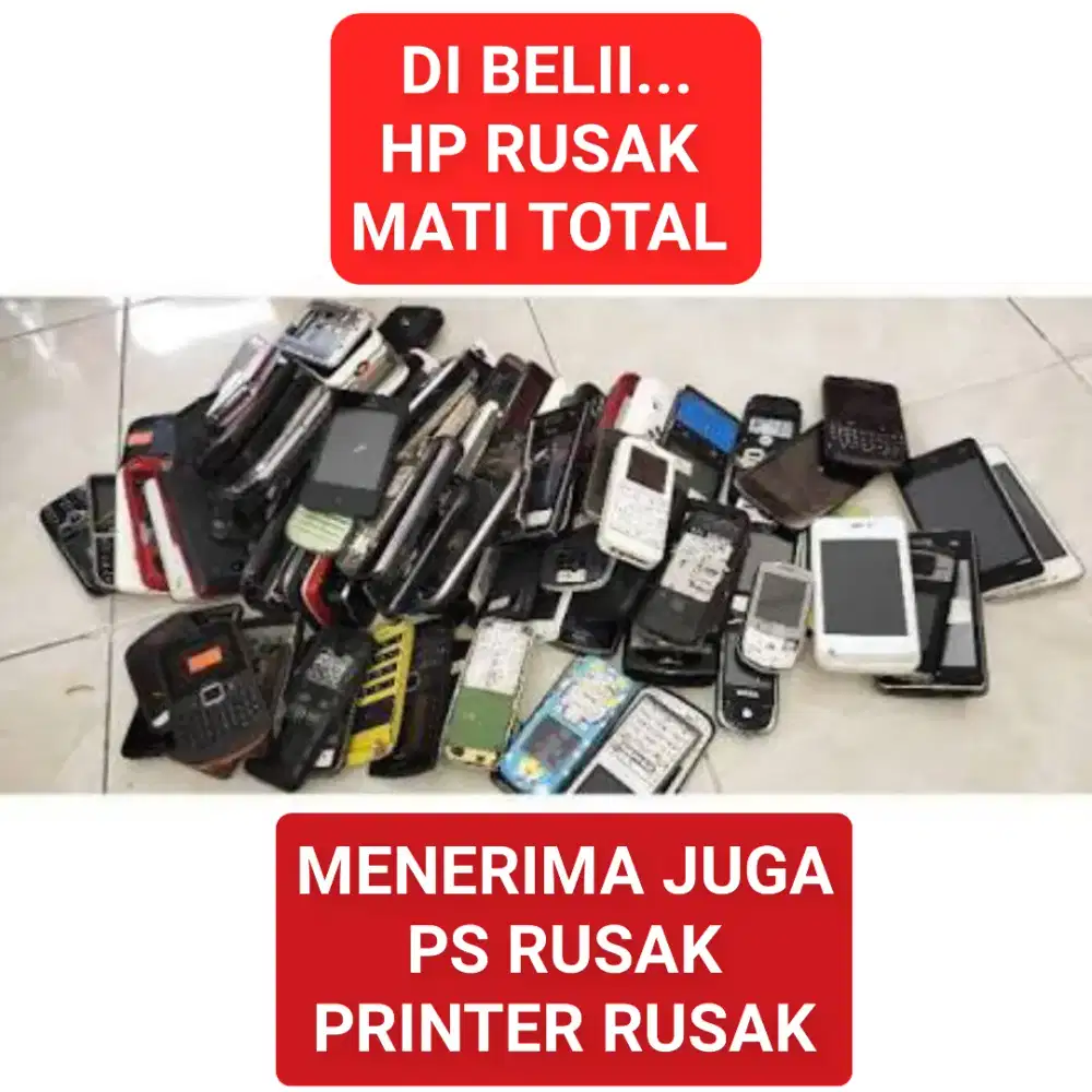 CARI HP RUSAK SEGALA KONDISI