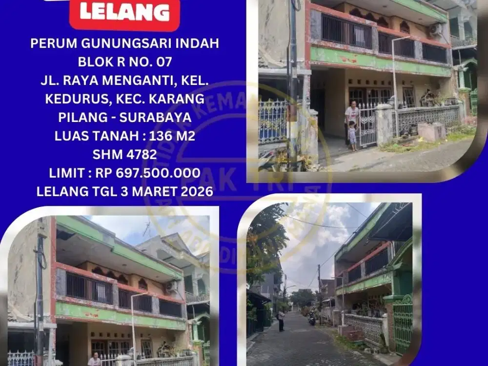 JUAL RUMAH LELANG BANK DI SURABAYA (GUNUNGSARI INDAH) : LELANG KPKNL