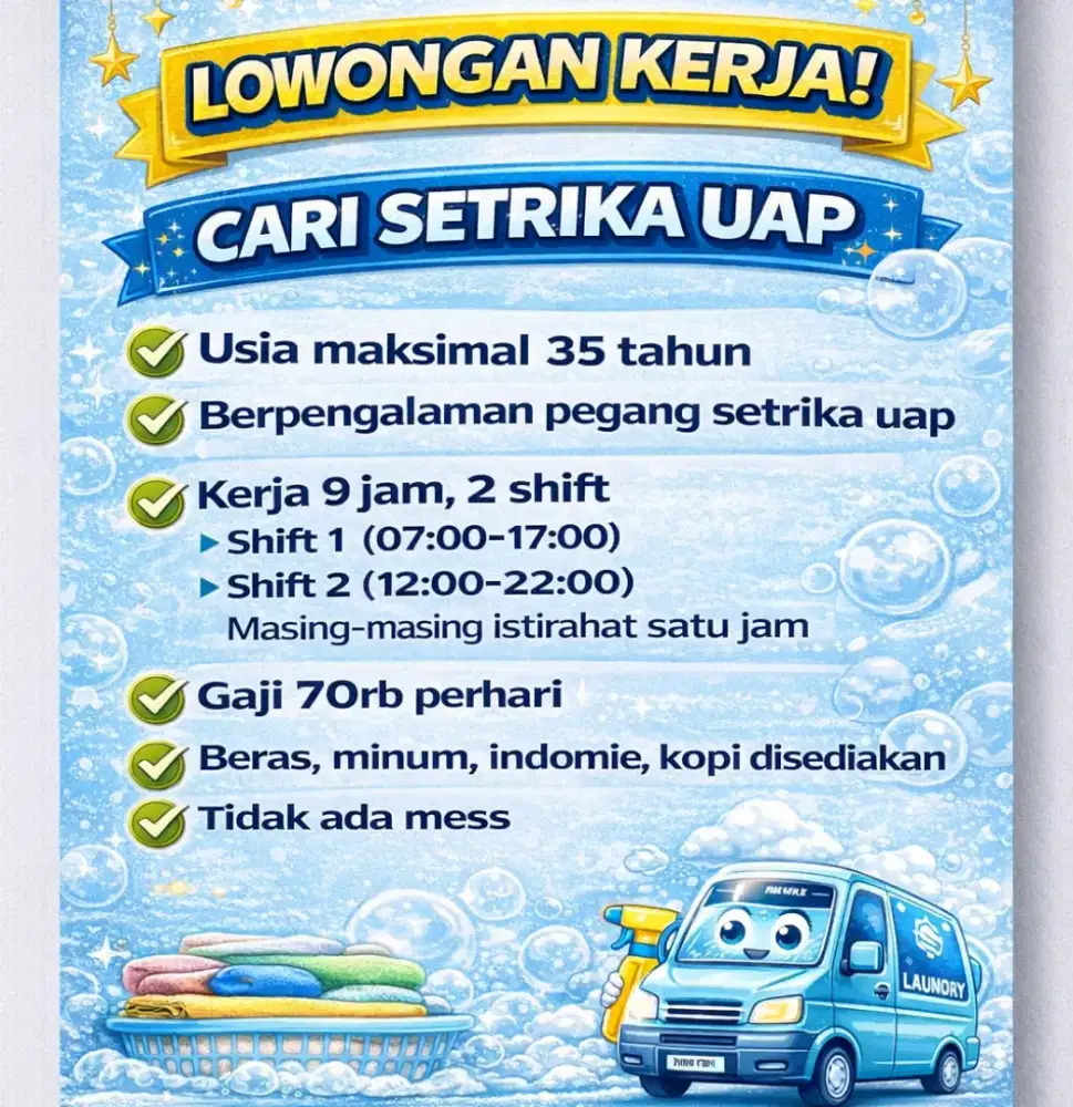 Dibutuhkan segera karyawan laundry setrika uap