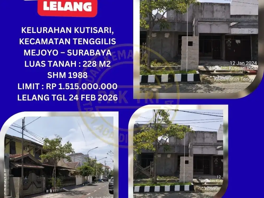 JUAL RUMAH LELANG BANK DI SURABAYA (KUTISARI - TENGGILIS MEJOYO) : LELANG KPKNL