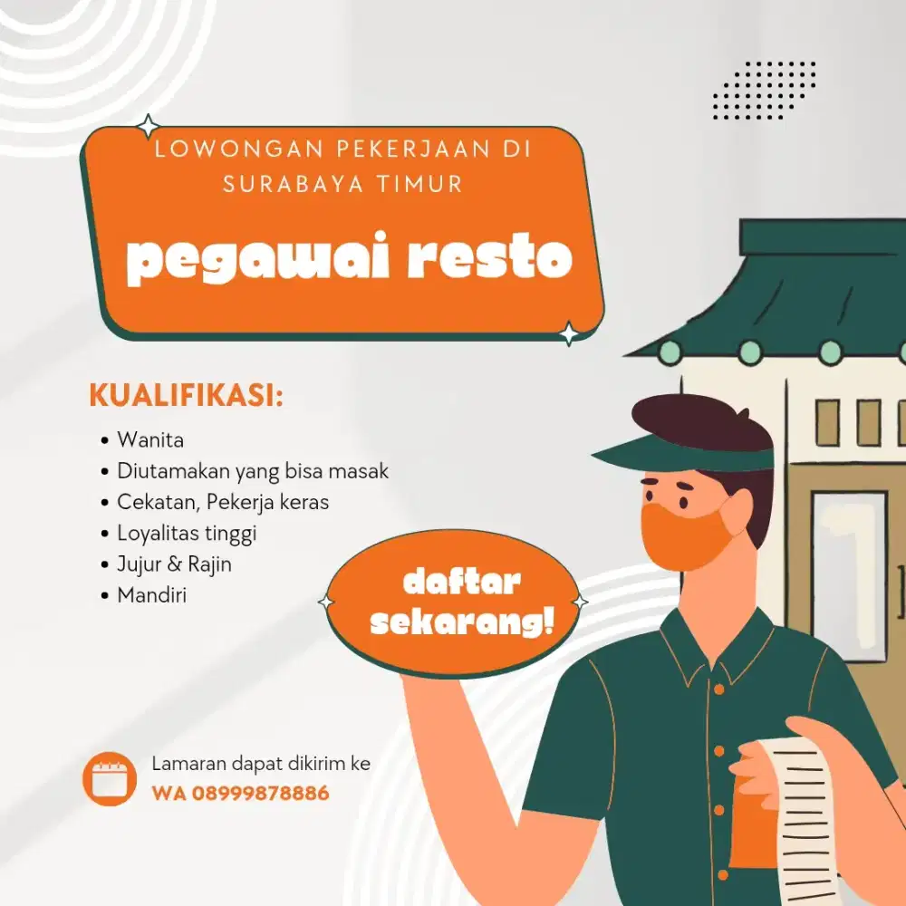 Dicari Pegawai Resto Surabaya Timur