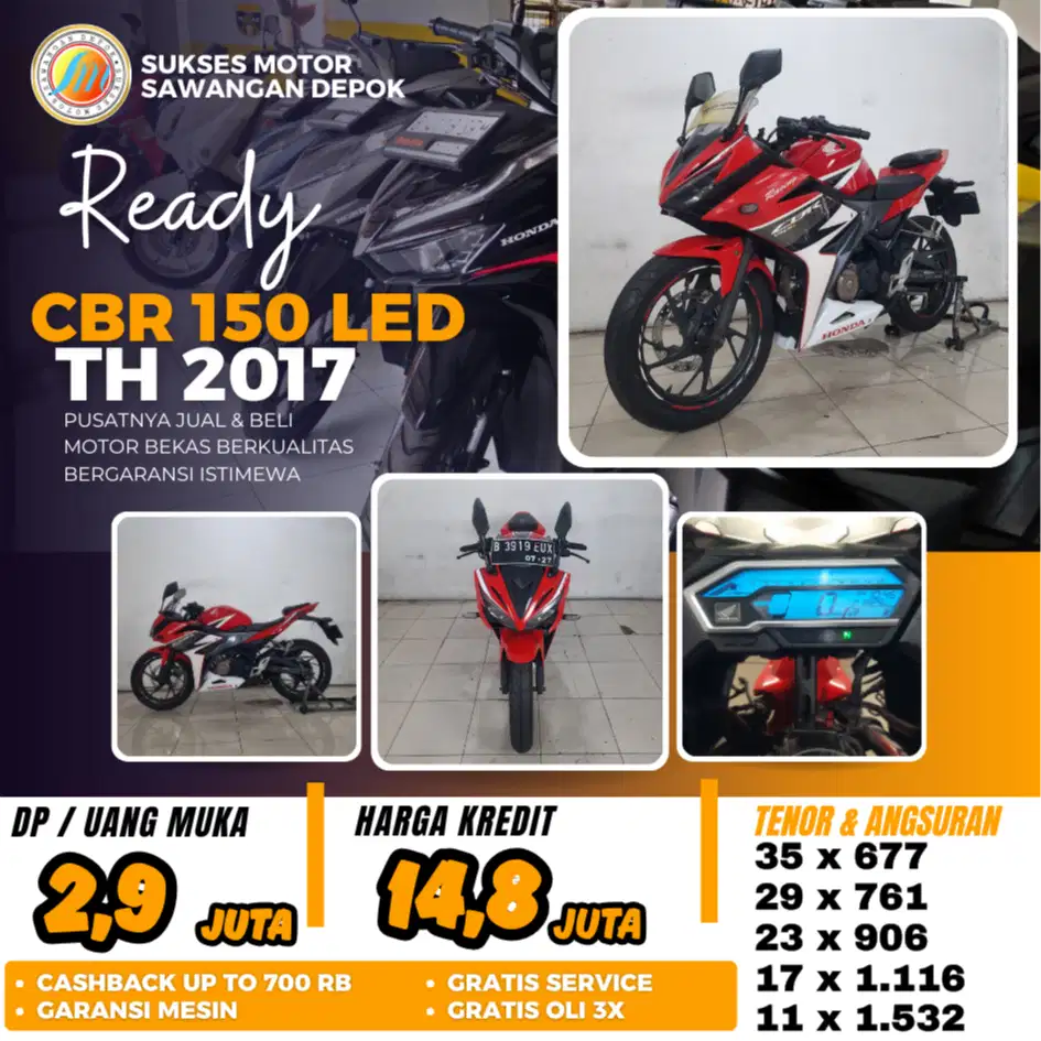 ISTIMEWA BERGARANSI HONDA NEW CBR 150R LED TH 2017 BISA CASH KREDIT